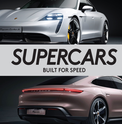 Supercars: Built for Speed (Brick Book) - Publications International Ltd, and Auto Editors of Consumer Guide