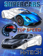 Supercars top speed: 2020 Coloring book for all ages