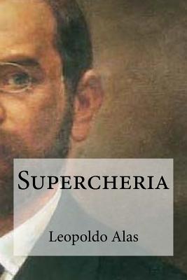 Supercheria - Alas, Leopoldo