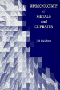 Superconductivity of Metals and Cuprates
