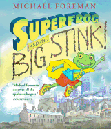 Superfrog and the Big Stink