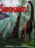 Supergiants!: The Biggest Dionsaurs