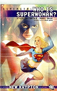 Supergirl: Who is Superwoman?