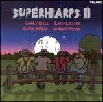 Superharps II - Carey Bell / Lazy Lester / Raful Neal / Snooky Pryor