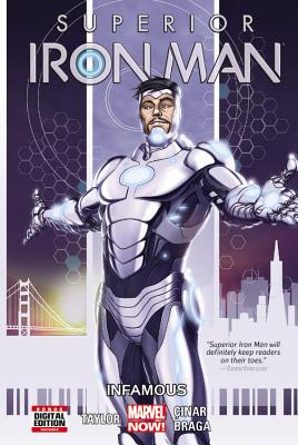 Superior Iron Man, Volume 1: Infamous - Marvel Comics (Text by)