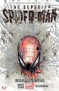 Superior Spider-man Volume 6: Goblin Nation (marvel Now)