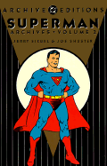 Superman - Archives, Vol 02 - Siegel, Jerry, and Crane, Dale (Editor)