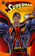 Superman: Eradication! - Various Artists, and Jurgens, Dan, and DC Comics