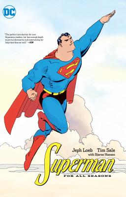 Superman for All Seasons (New Edition) - Loeb, Jeph