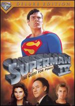 Superman IV: The Quest for Peace [Deluxe Edition] - Sidney J. Furie
