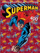 Superman Jumbo Color & Activity Book