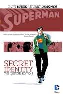 Superman Secret Identity Deluxe Edition