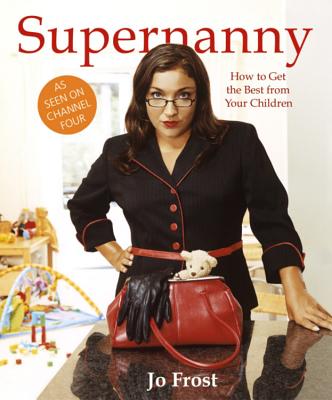 Supernanny - Frost, Jo