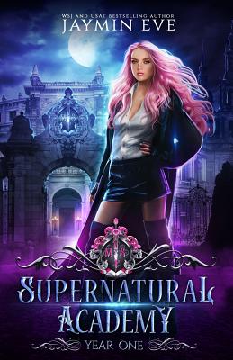 Supernatural Academy: Year One - Eve, Jaymin