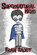 Supernatural Hero