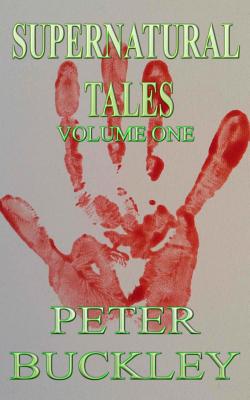 Supernatural Tales - Buckley, Peter