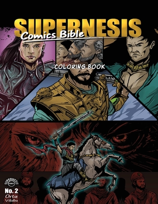 Supernesis Comics Bible No. 2: Coloring Book - Ortiz, Javier H
