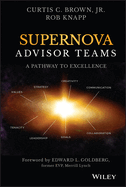 Supernova Advisor Teams: A Pathway to Excellence