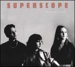 Superscope