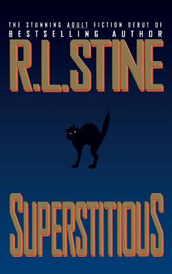Superstitious - Stine, R L