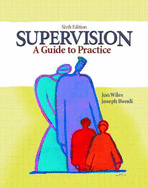 Supervision: A Guide to Practice