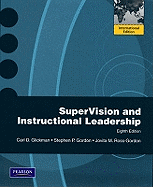SuperVision and Instructional Leadership: A Developmental Approach: International Edition