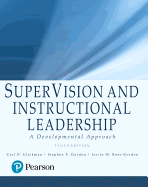 SuperVision and Instructional Leadership: A Developmental Approach, with Enhanced Pearson eText -- Access Card Package