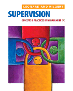 Supervision: Concepts and Practices of Management - Leonard, Edwin C, and Hilgert, Raymond L