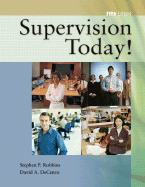 Supervision Today!, 5/E & Self-Assessment Library V.3.0 Package