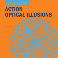 Supervisions: Action Optical Illusions