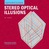Supervisions: Stereo Opitical Illusions