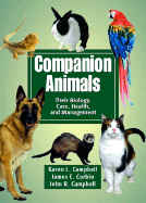 Supplement: Companion Animals: Their Biology, Care, Health, and Management - Companion Animals: Their Biology, Care, Health, and Management 2/E