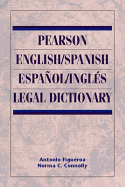 Supplement: Pearson English/Spanish Espaol/Ingl's Legal Dictionary - Legal Terminology 4/E - Figueroa, Antonio