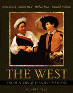 Supplement: West, The: Encounters & Transformations, Volume I (Chapters 1-16) - West, The: Encounter