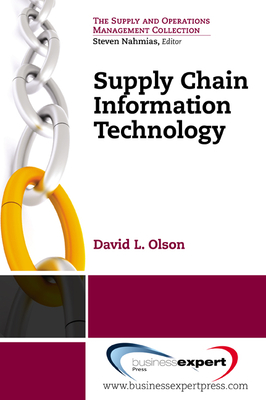 Supply Chain Information Technology - Olson, David L