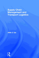 Supply Chain Management and Transport Logistics