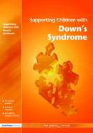 Supporting Children with Down's Syndrome - Hull Learning Services (Creator)