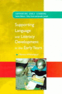 Supporting Language and Literacy Development in the Early Years