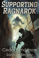 Supporting Ragnarok