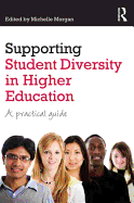 Supporting Student Diversity in Higher Education: A Practical Guide