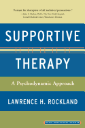 Supportive Therapy: A Psychodynamic Approach