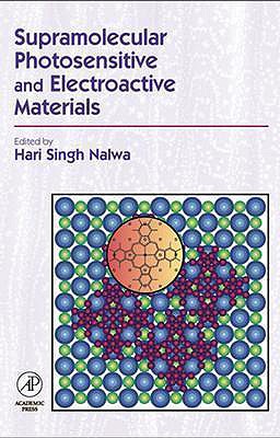 Supramolecular Photosensitive and Electroactive Materials - Nalwa, Hari Singh (Editor)