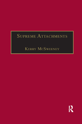 Supreme Attachments: Studies in Victorian Love Poetry - McSweeney, Kerry