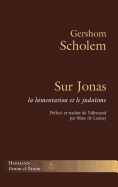 Sur Jonas, La Lamentation Et Le Judaisme