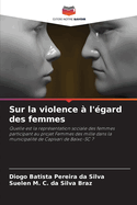 Sur la violence ? l'?gard des femmes