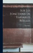 Sur Les Fonctions De Variables Relles