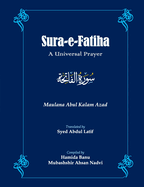 Sura-e-Fatiha: A Universal Prayer