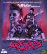 Surf Nazis Must Die [Blu-ray]
