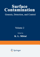 Surface Contamination: Genesis, Detection, and Control