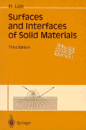 Surfaces and Interfaces of Solid Materials - Luth, Hans